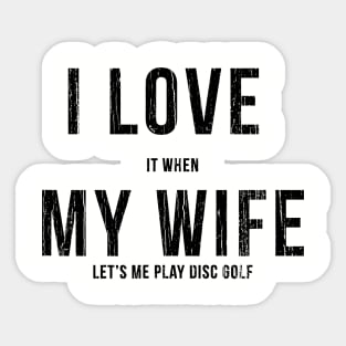 I Love My Wife // Black Sticker